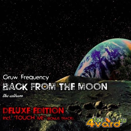 Gruw Frequency - Back from the Moon (Deluxe Edition) (2020)