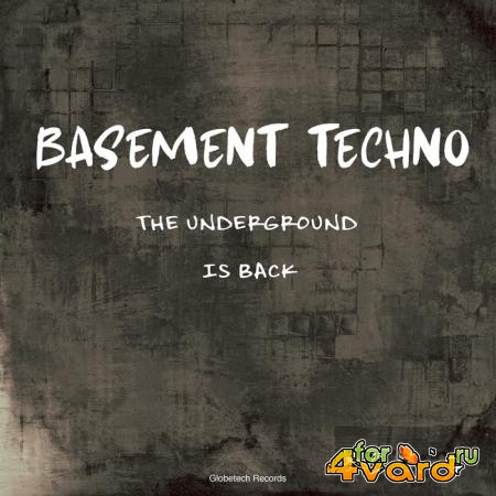 Basement Techno: The Underground Is Back (2020)