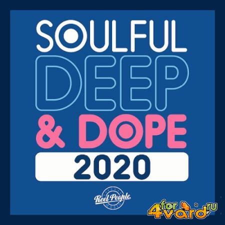 Reel People Music - Soulful Deep & Dope 2020 (2020) FLAC