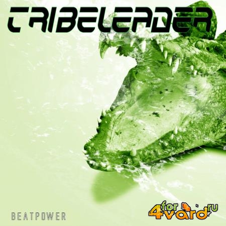 Tribeleader - Beatpower (2020)