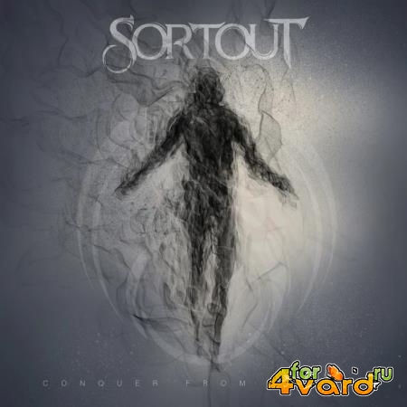 Sortout - Conquer From Within (2020)