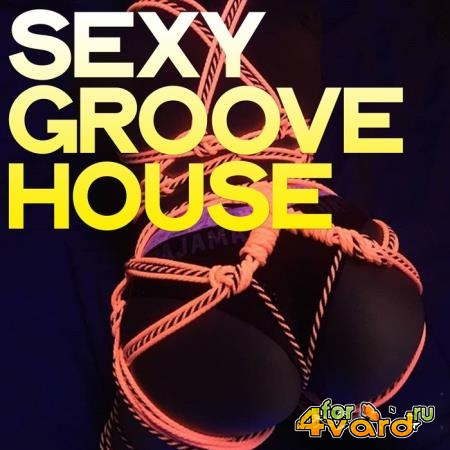 Sexy Groove House (2020)