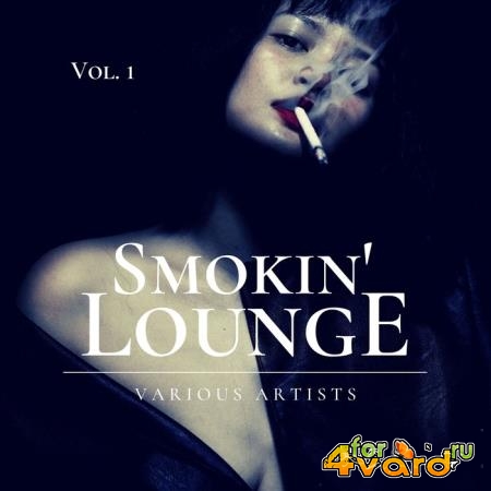 Smokin' Lounge, Vol. 1 (2020)