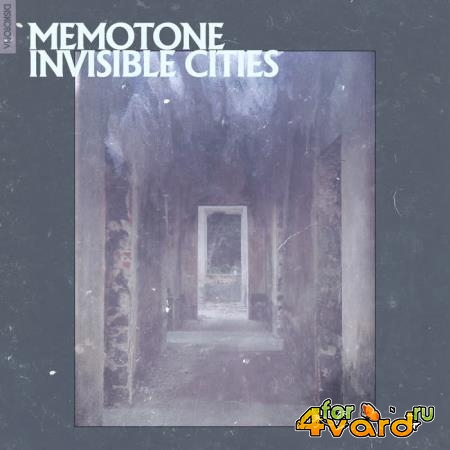 Memotone - Invisible Cities (2020)