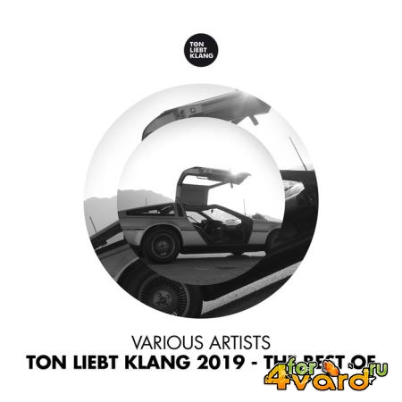 Ton Liebt Klang 2019 (The Best Of) (2020)