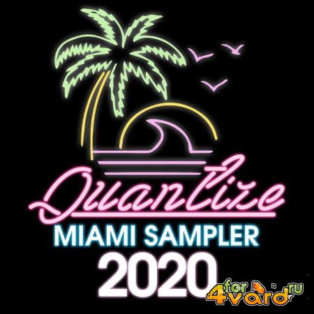 Quantize Miami Sampler 2020 (Compiled And Mixed By DJ Spen) (2020)