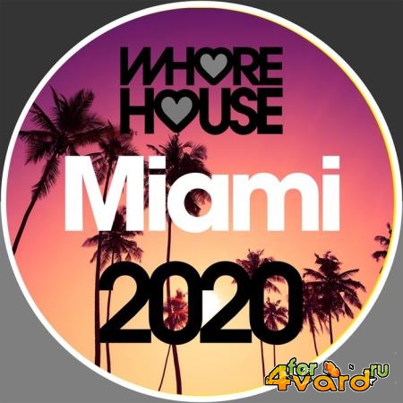 Whore House Miami 2020 (2020)