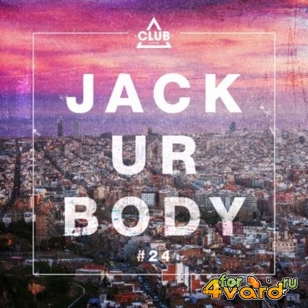 Jack Ur Body #24 (2020)