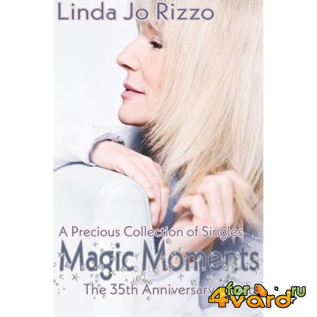 Linda Jo Rizzo - Magic Moments (My 35th Anniversary) (2020)