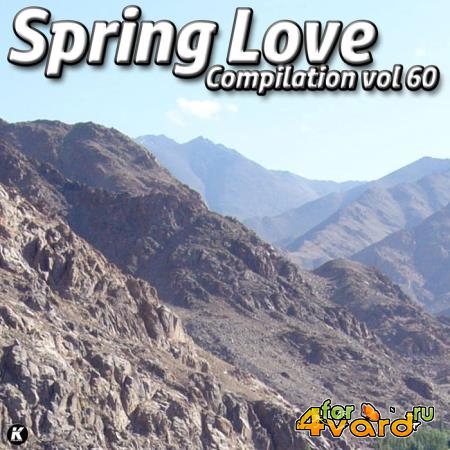 Spring Love Compilation Vol 60 (2020)