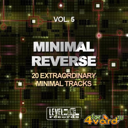 Minimal Reverse, Vol. 5 (20 Extraordinary Minimal Tracks) (2020)