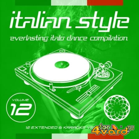 Italian Style Everlasting Italo Dance Compilation, Vol. 12 (2020)