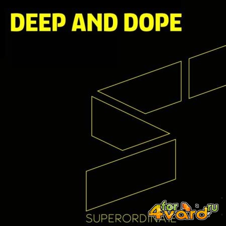 Superordinate Music - Deep & Dope, Vol. 12 (2020)