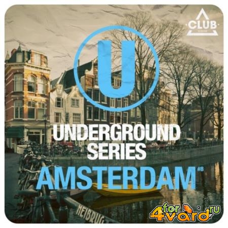 Underground Series Amsterdam Pt. 8 (2020)