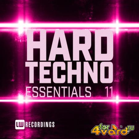 Hard Techno Essentials, Vol. 11 (2020)