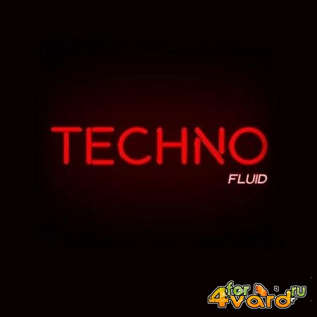 Techno Fluid (Selection Techno & Minimal Techno 2020) (2020)