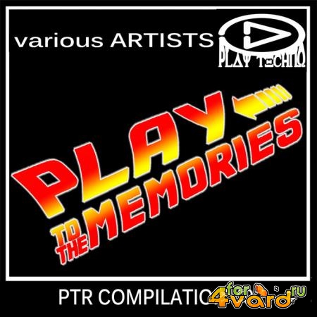 Play To The Memories (PTR Compilation) (2020)