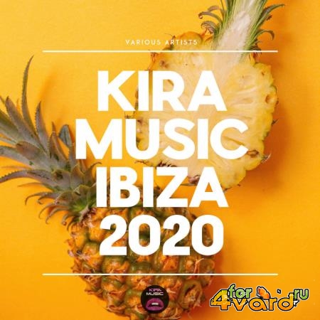 Kira Music Ibiza 2020 (2020)