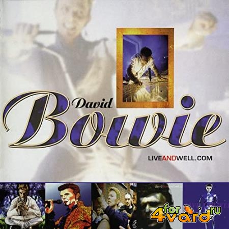 David Bowie  - Liveandwell.Com (2020 Remaster) (2020)