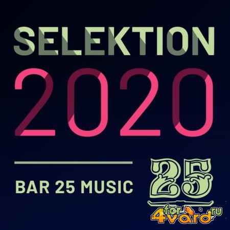 Bar 25 Music: Selektion 2020 (2020)