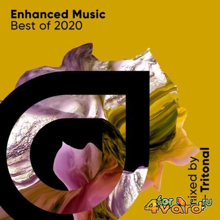 Enhanced Music: Best Of 2020 (Mixed By Tritonal) (2020)