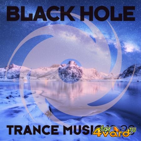 Black Hole: Black Hole Trance Music 12-20 (2020) 