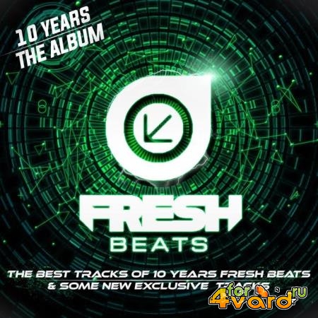 10 Years Fresh Beats Compilation (2020)