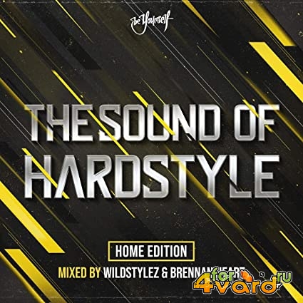 The Sound Of Hardstyle (Home Edition) (2020)