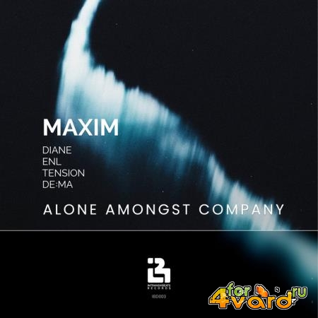 Maxim - Alone Amongst Company (2020)