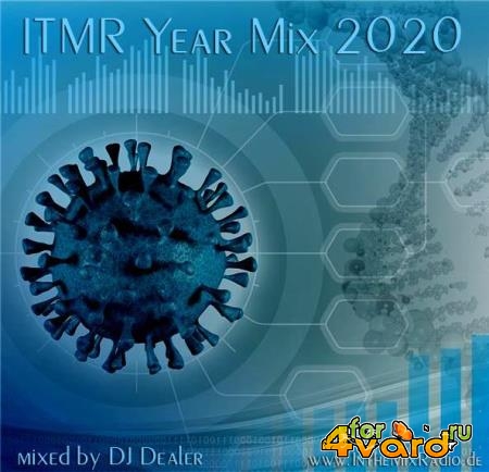 ITMR Yearmix 2020 (Mixed By DJ Dealer) (2020)