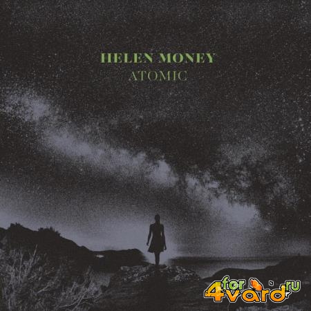 Helen Money - Atomic (2020) FLAC