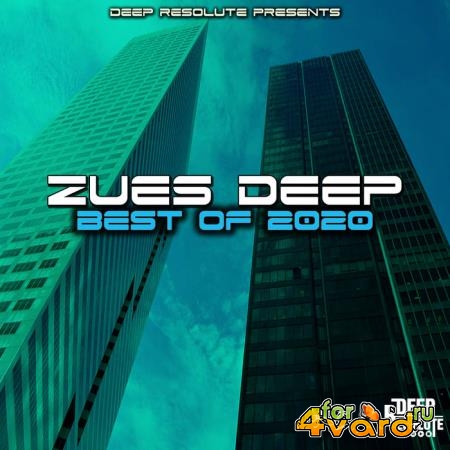 Zues Deep Best Of 2020 (2021)