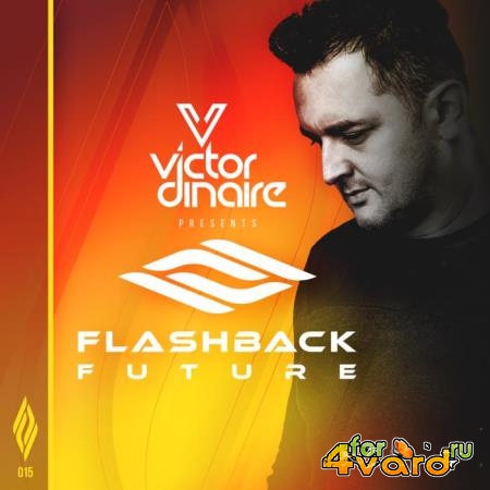 Victor Dinaire - Flashback Future 015 (2021-01-19)