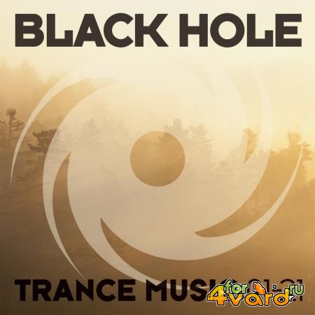 Black Hole: Black Hole Trance Music 01-21 (2021) FLAC