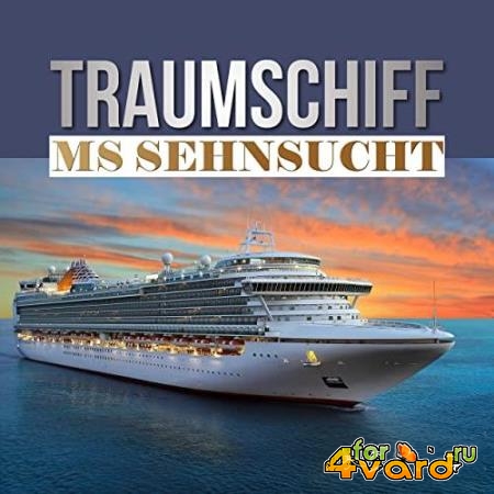 Traumschiff MS Sehnsucht (2021)