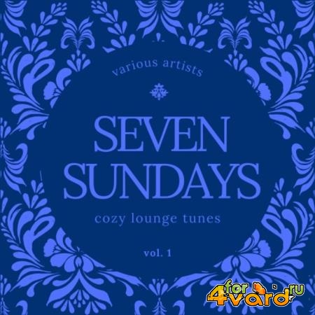 Seven Sundays (Cozy Lounge Tunes), Vol. 1 (2021)