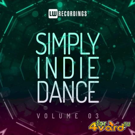 Simply Indie Dance Vol 03 (2021)