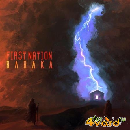 First Nation - Baraka (2021)
