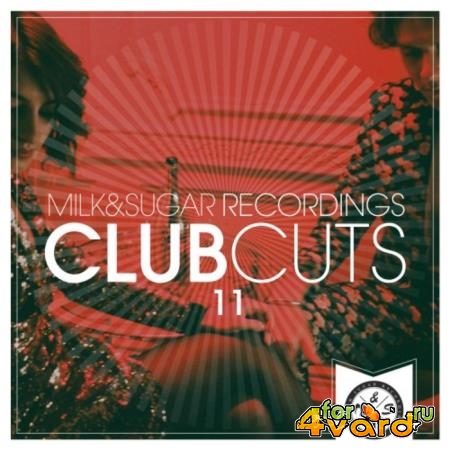 Milk & Sugar Club Cuts Vol 11 (2021) FLAC