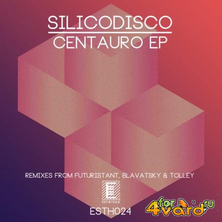 Silicodisco - Centauro EP (2021)