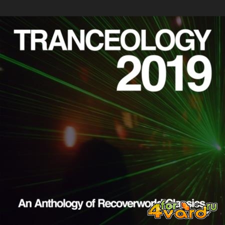 Tranceology 2019: An Anthology Of Recoverworld (2021)