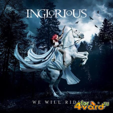 Inglorious - We Will Ride (2021)