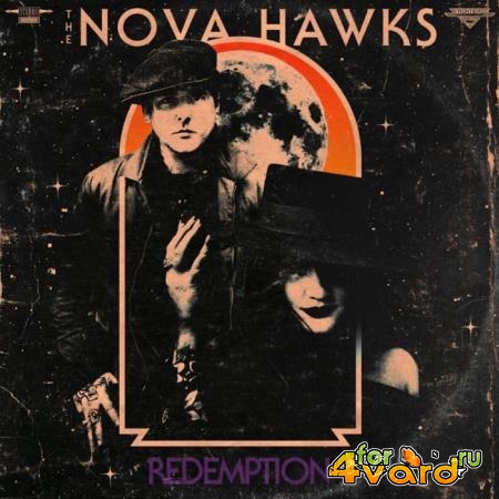 The Nova Hawks - Redemption (2021)