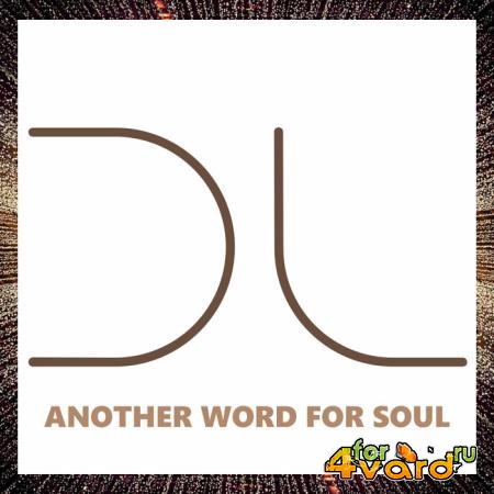 Another Word For Soul (2021)