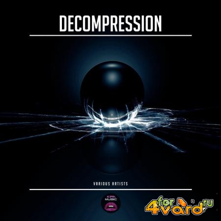 Kira Music - Decompression (2021)