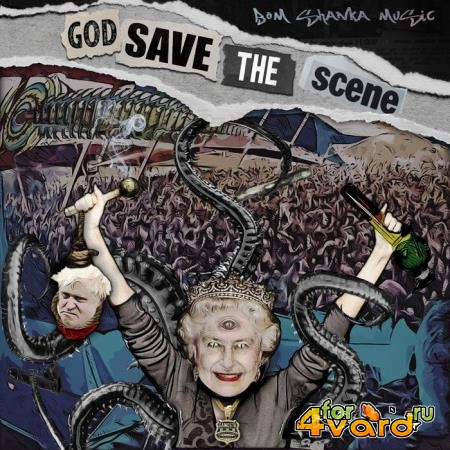 God Save The Scene (2021)