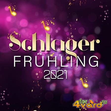 Schlager Fruhling 2021 (2021)