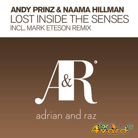 Andy Prinz & Naama Hillman - Lost Inside The Senses (2021)