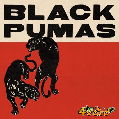 Black Pumas - Black Pumas (Expanded Deluxe Edition) (2021)