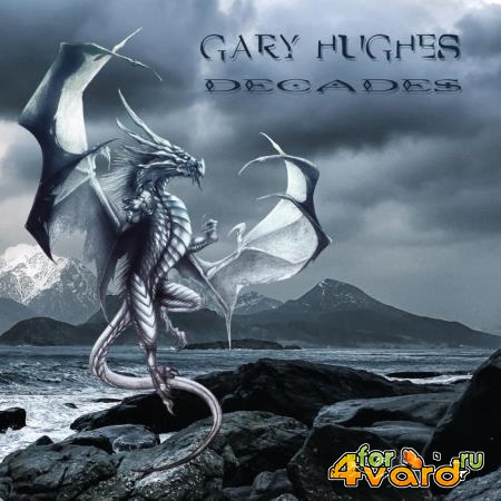 Gary Hughes - Decades (2021)